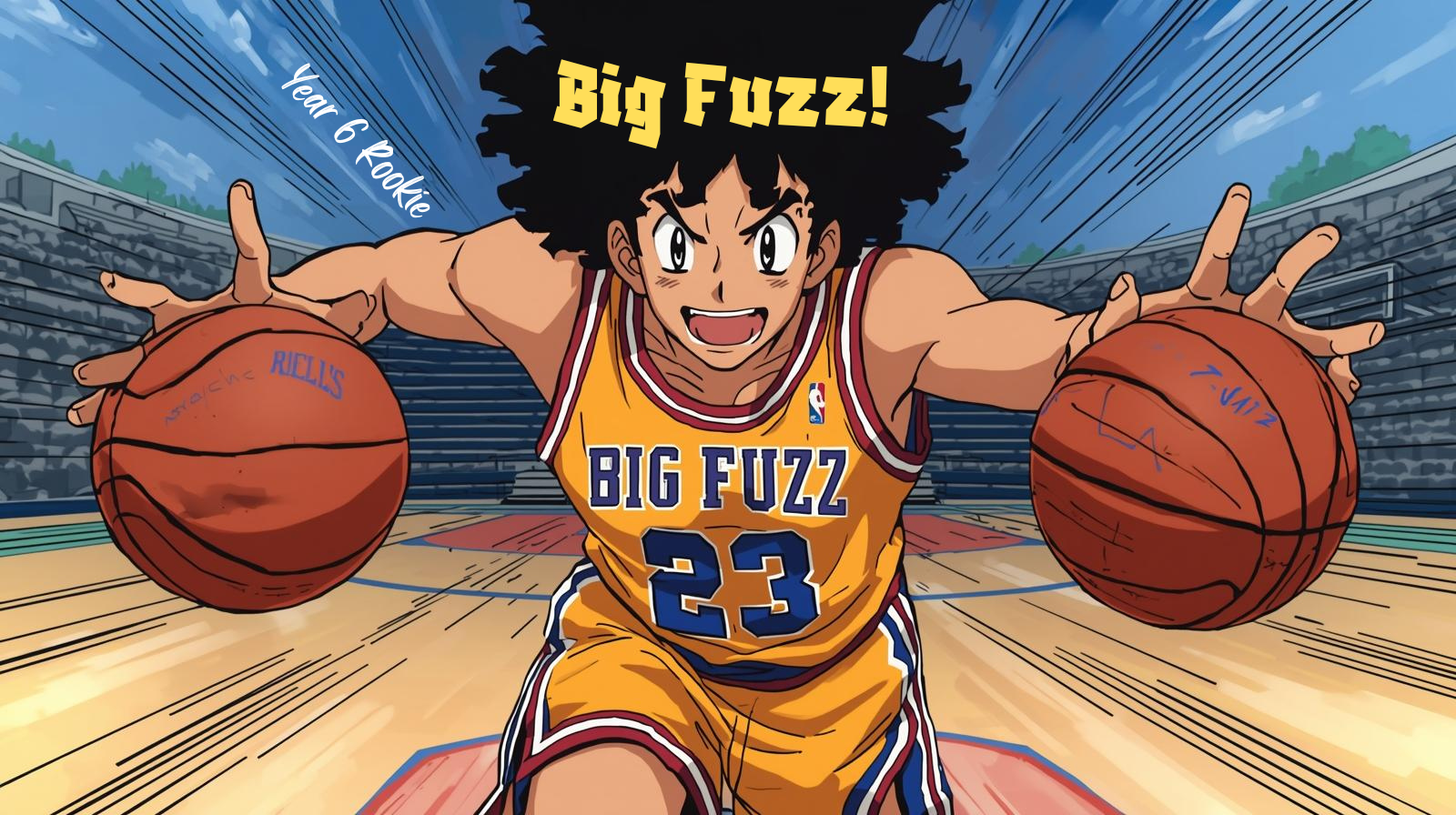 Welcome to the League, Rookie! It’s Big Fuzz